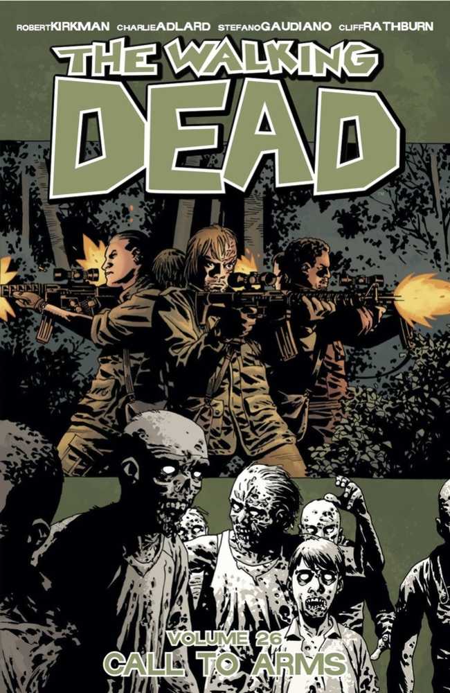 Walking Dead TPB Volume 26 Call To Arms (Mature) (NM)