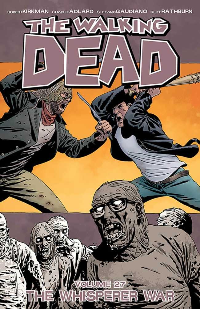 Walking Dead TPB Volume 27 Whisperer War (Mature) (NM)