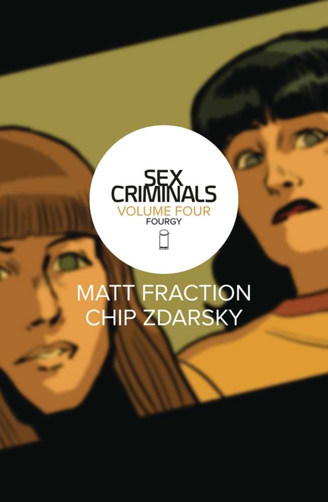 Sex Criminals TPB Volume 04 Fourgy (Mature) (NM)