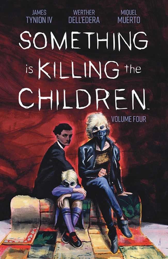 Something Is Killing The Children TPB Volume 04 (NM)