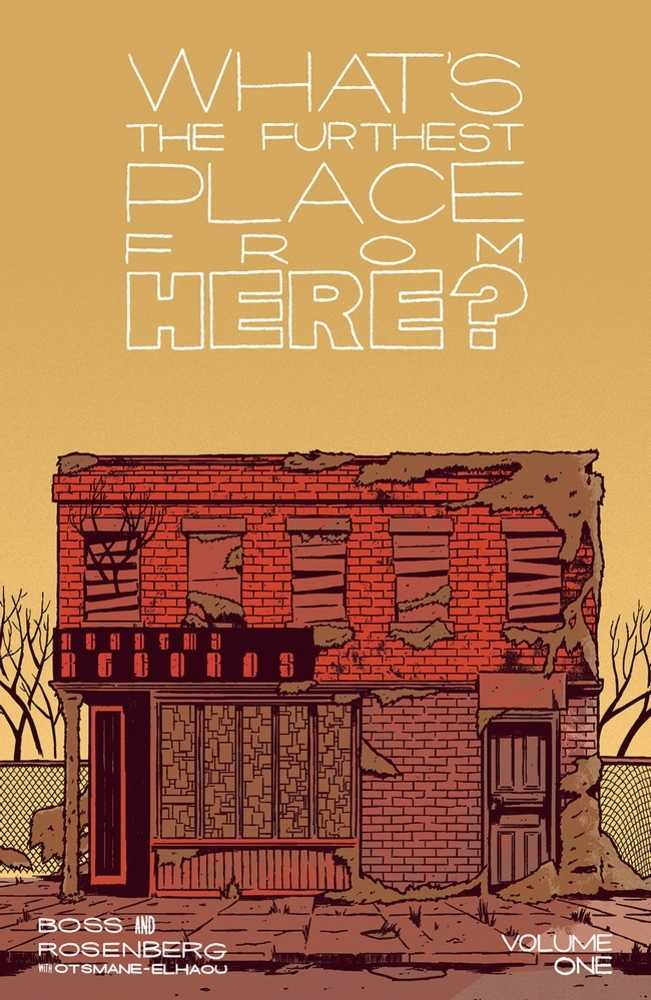 Whats The Furthest Place From Here TPB Volume 01(NM)