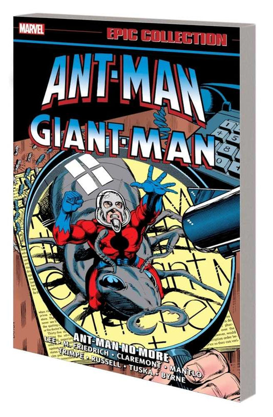 Ant-Man Giant-Man Epic Collection TPB Ant-Man No More (NM)
