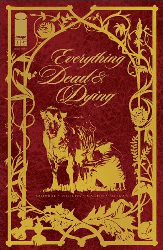 Everything Dead & Dying #1 (Of 5) 2nd Printing (Mature) (NM)