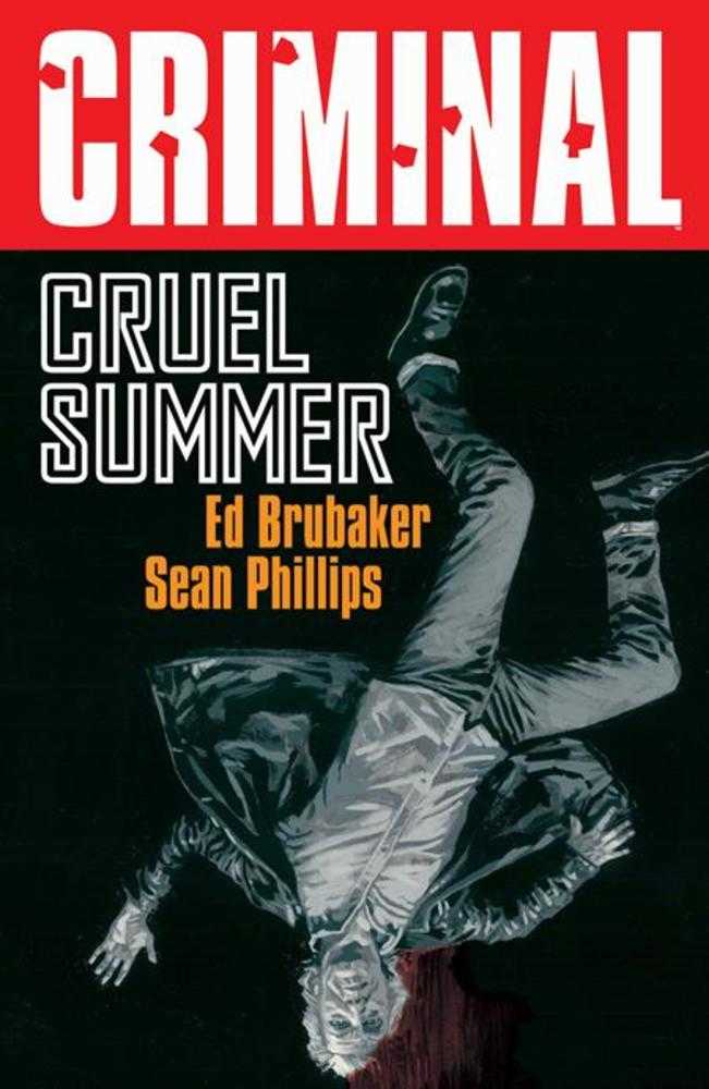 Criminal TPB Volume 10 Cruel Summer New Printing (Mature) (NM)