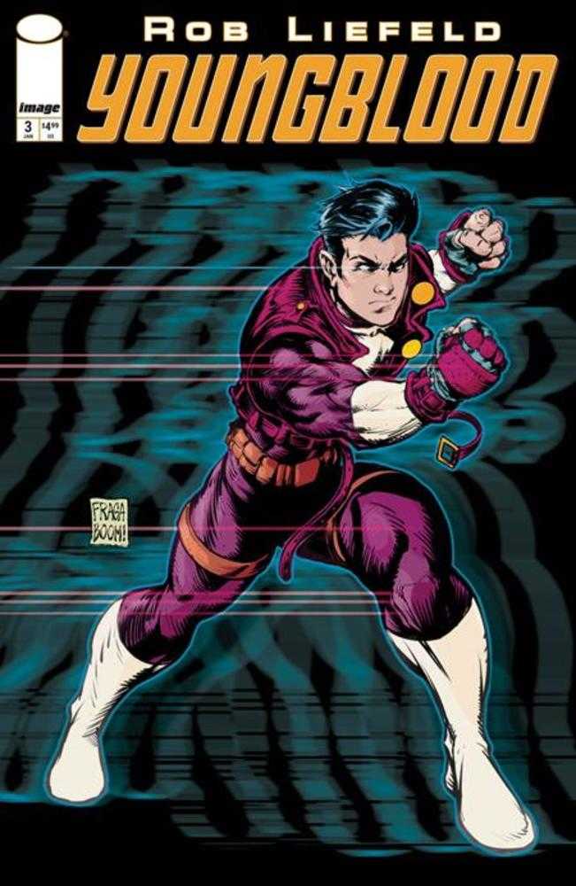 Youngblood #3 (2025) Cover B Don Fraga Variant (Mature) (NM)