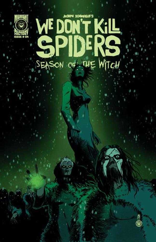 We Dont Kill Spiders Season Of The Witch #4 (Of 5) Cover A Joseph Schmalke (NM)