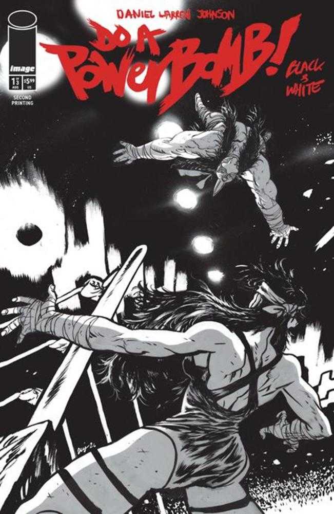 Do A Powerbomb Black And White #1 (Of 3) 2nd Printing (NM)