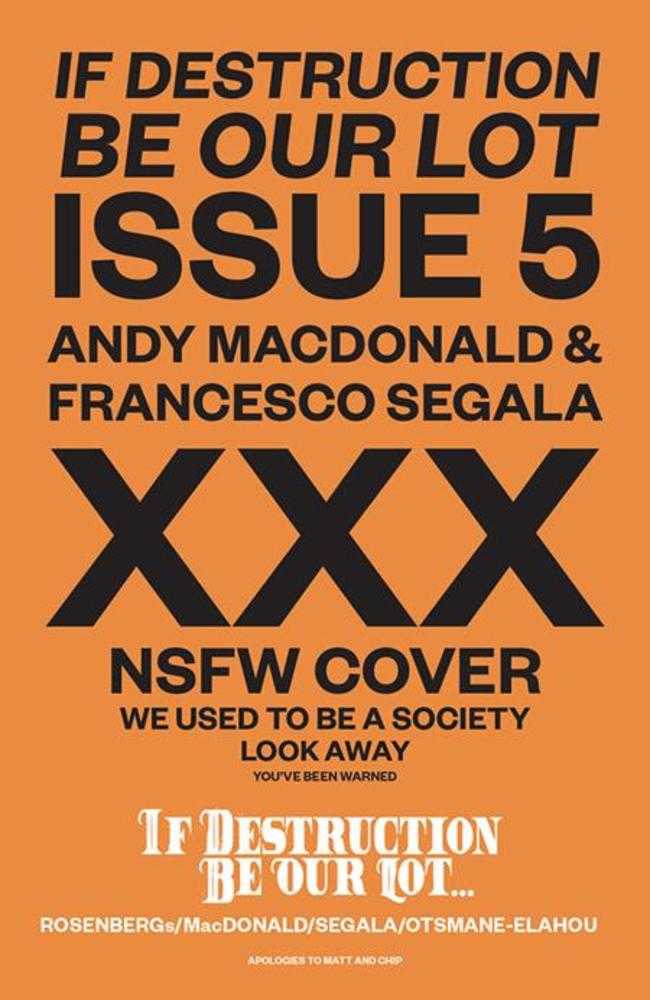 If Destruction Be Our Lot #5 Cover C Andy Macdonald & Francesco Segala Nsfw Polybagged Variant (Mature) (NM)