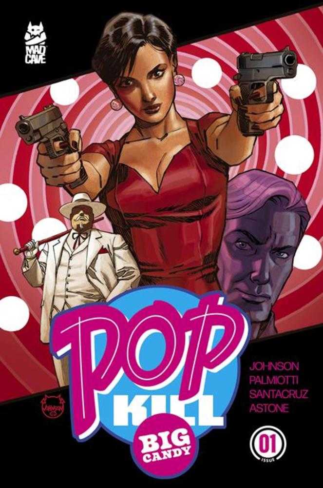 Pop Kill Big Candy #1 (Of 4) Cover A Dave Johnson Cardstock (Mature) (NM)