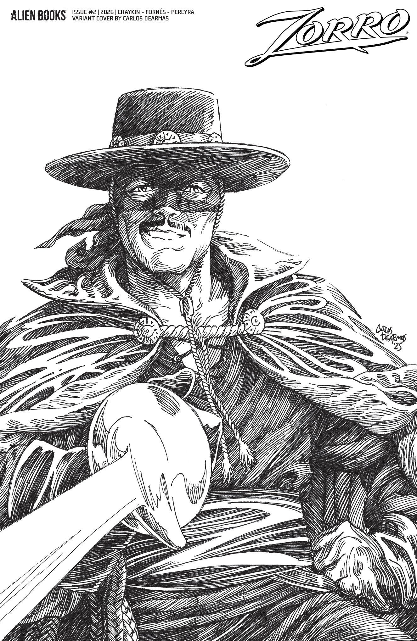 Zorro #2 Variant D (Dearmas Black & White) (NM)