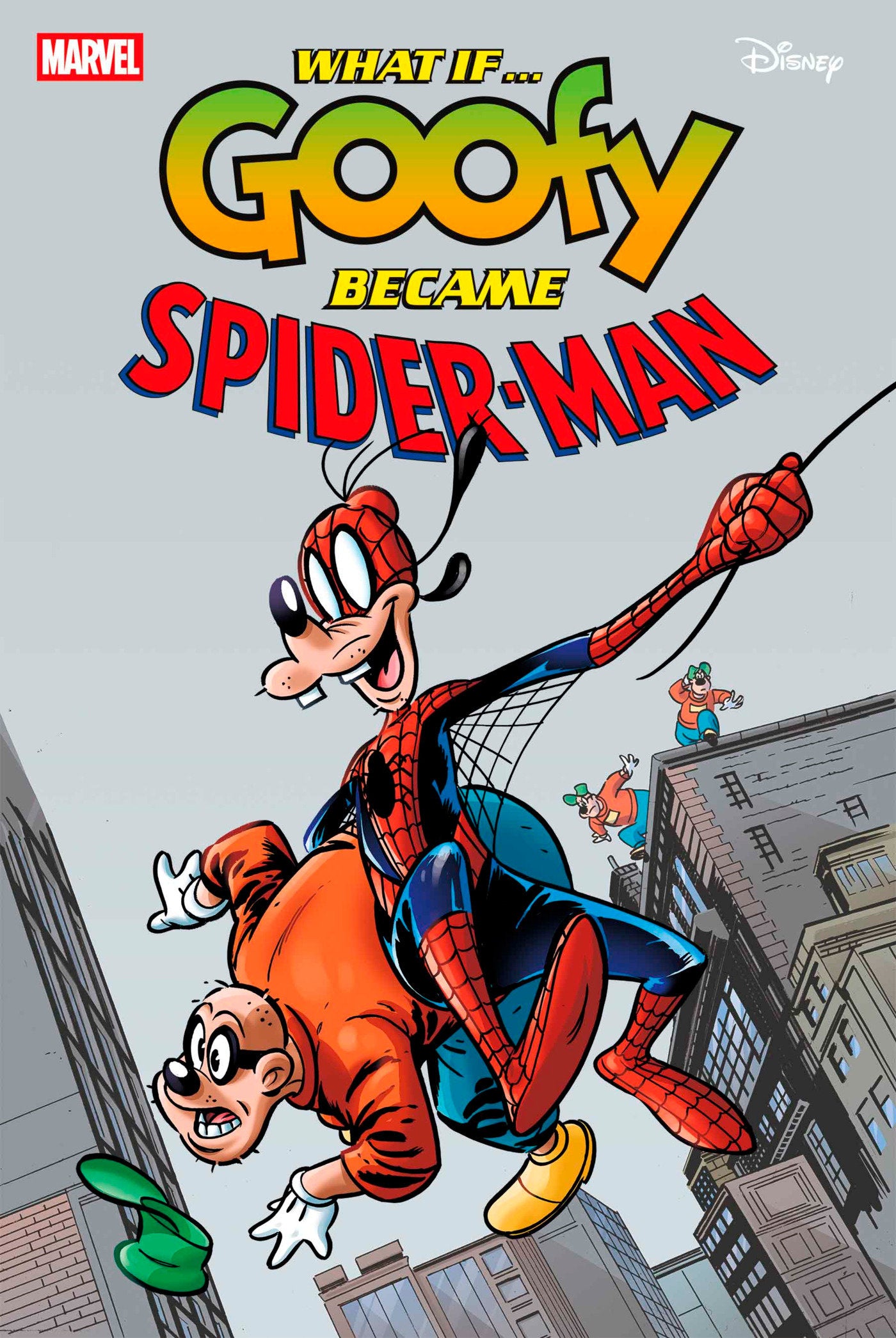 Marvel & Disney: What If...? Goofy Became Spider-Man #1 (NM)