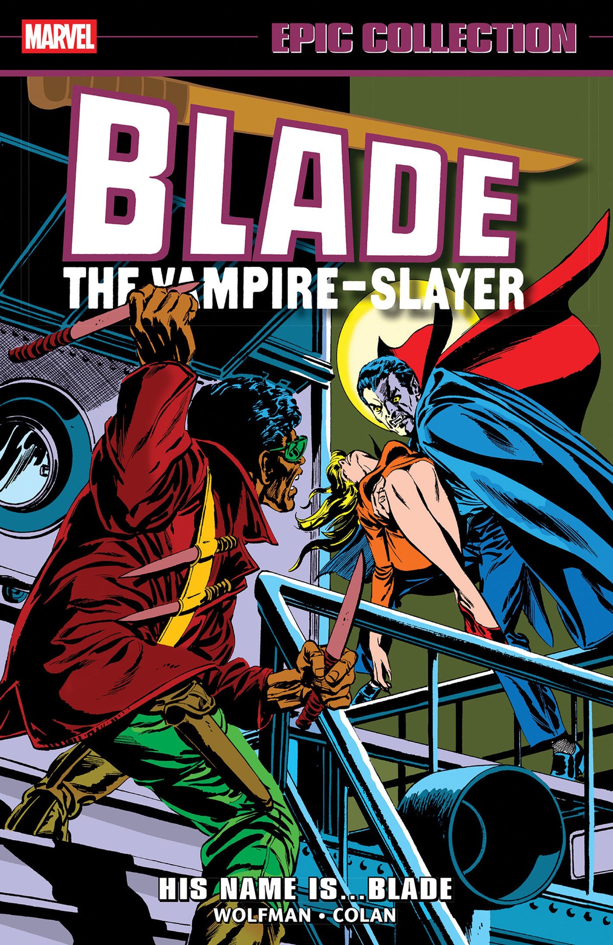 Blade Epic Collection: His Name Is...Blade (NM)