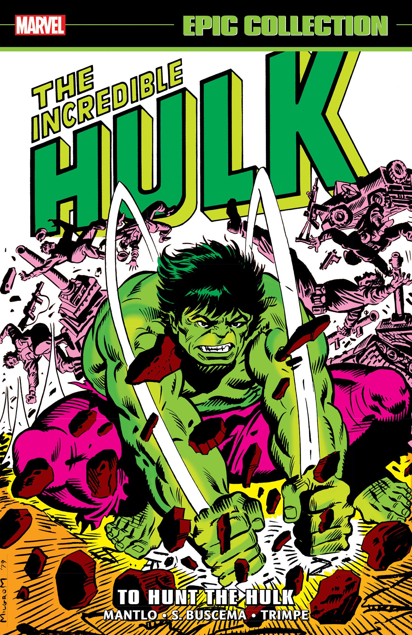 Incredible Hulk Epic Collection: To Hunt The Hulk (NM)