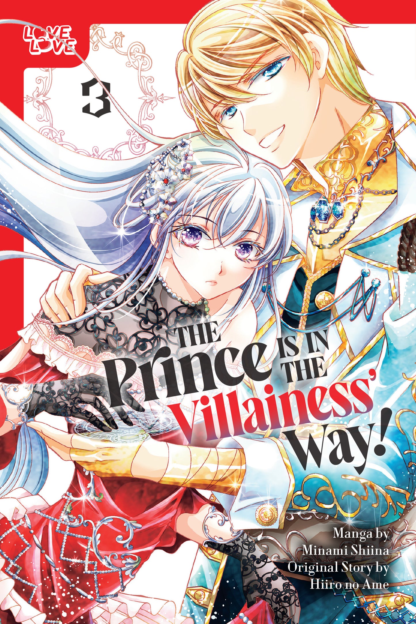 The Prince Is In The Villainess' Way!, Volume 3 (NM)