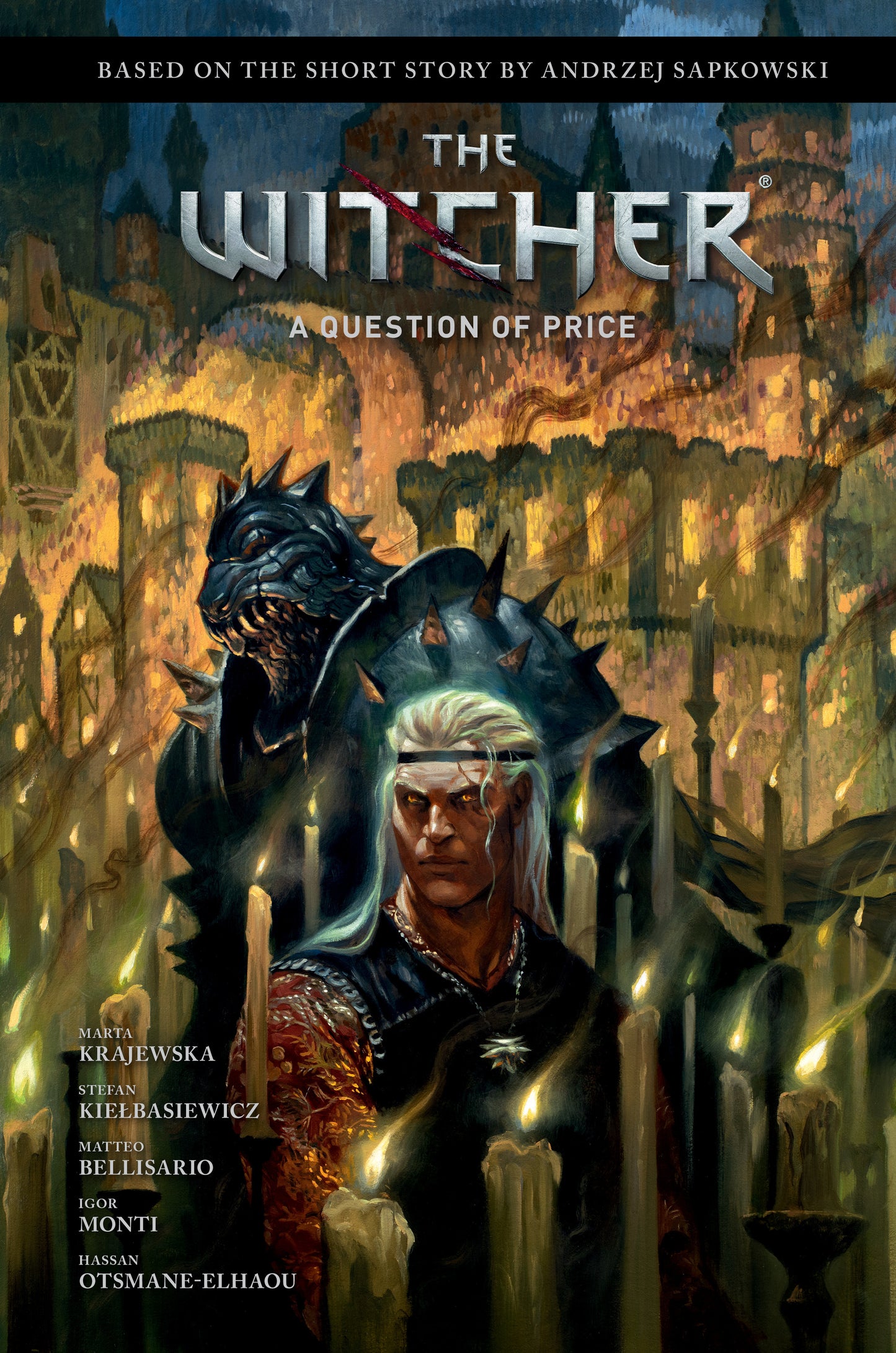 Andrzej Sapkowski'S The Witcher: A Question Of Price (NM)