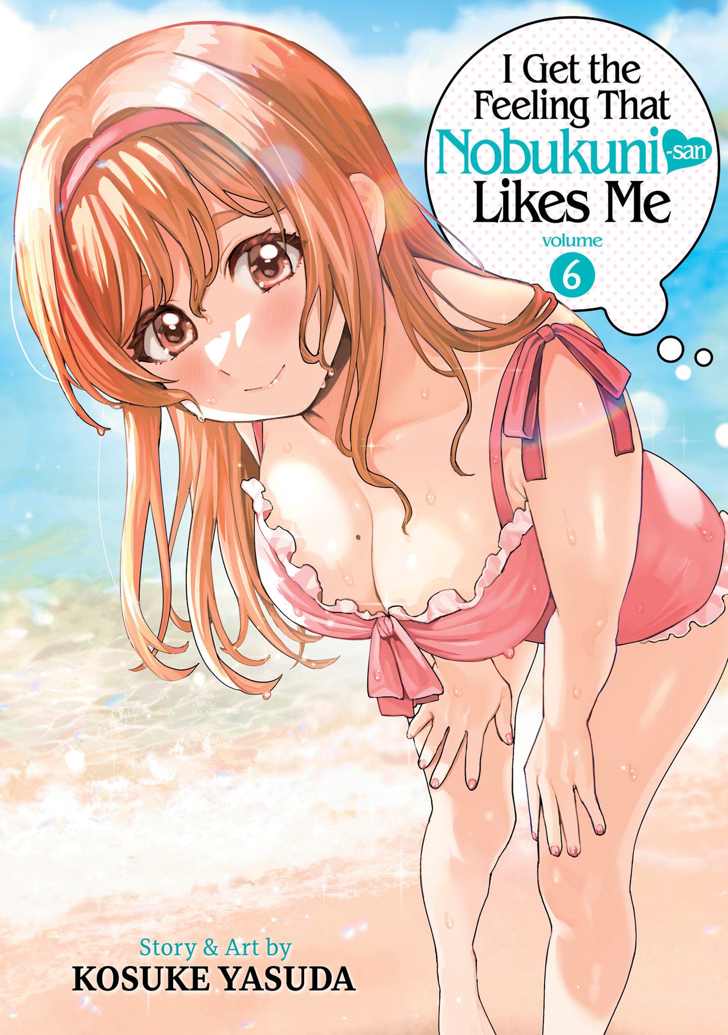 I Get The Feeling That Nobukuni-San Likes Me Volume. 6 (NM)