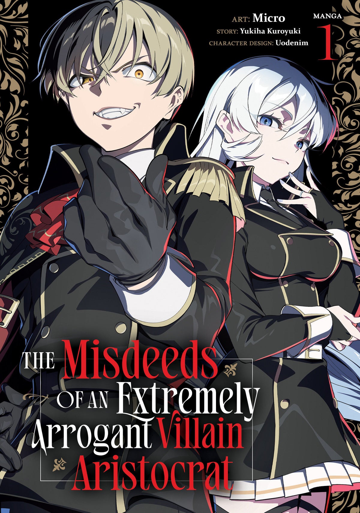 The Misdeeds Of An Extremely Arrogant Villain Aristocrat (Manga) Volume. 1 (NM)