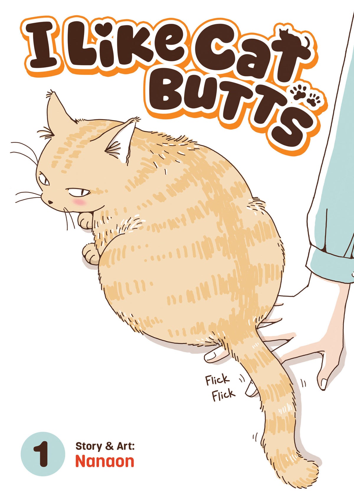 I Like Cat Butts Volume. 1 (NM)