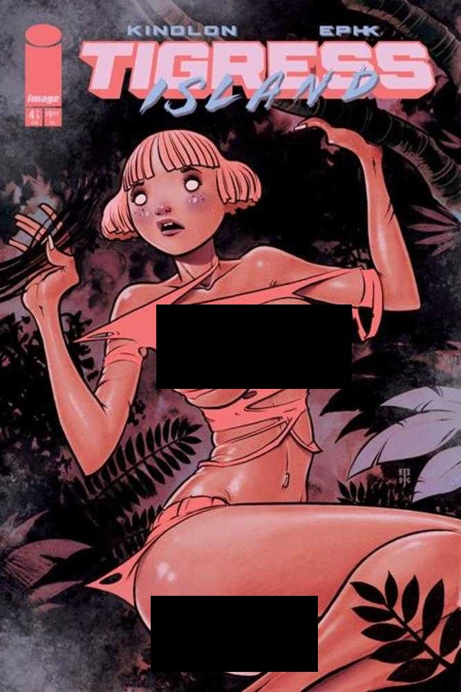 Tigress Island #4 (Of 5) Cover B Ephk Nsfw Polybagged Variant (Mature) (NM)