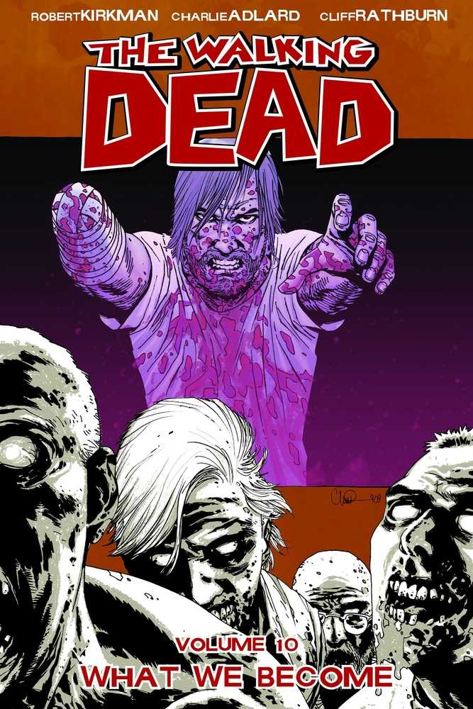Walking Dead TPB Volume 10 What We Become (NM)