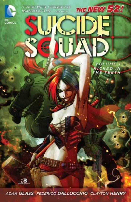 Suicide Squad TPB Volume 01 Kicked In The Teeth (NM)