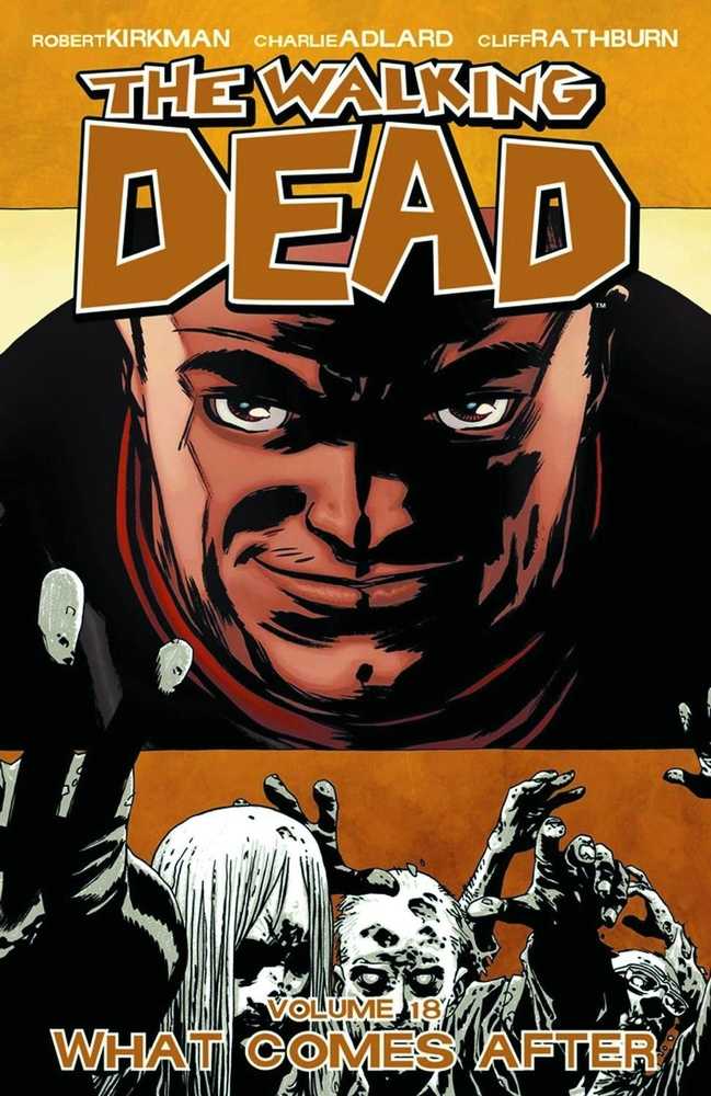 Walking Dead TPB Volume 18 What Comes After (NM)