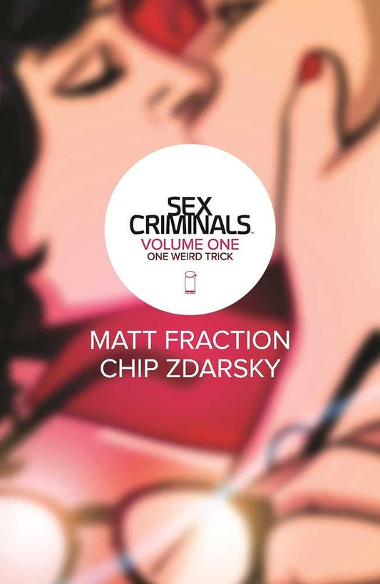 Sex Criminals TPB Volume 01 (Mature) (NM)