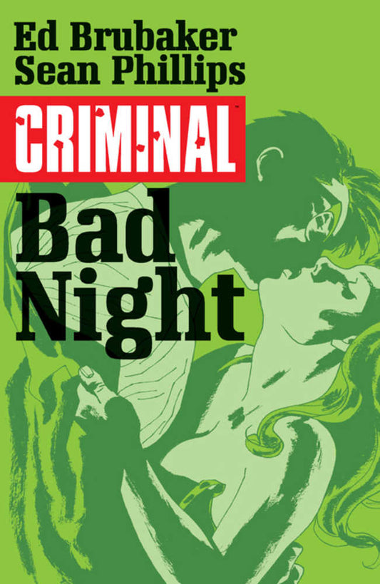 Criminal TPB Volume 04 Bad Night (Mature) (NM)