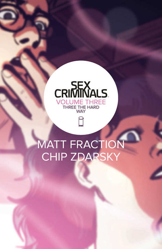 Sex Criminals TPB Volume 03 Three The Hard Way (Mature) (NM)