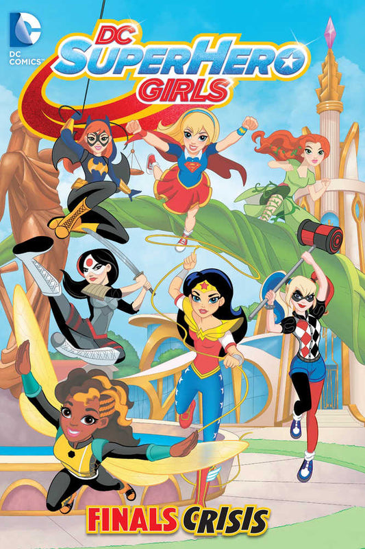 DC Super Hero Girls TPB Volume 01 Finals Crisis (NM)
