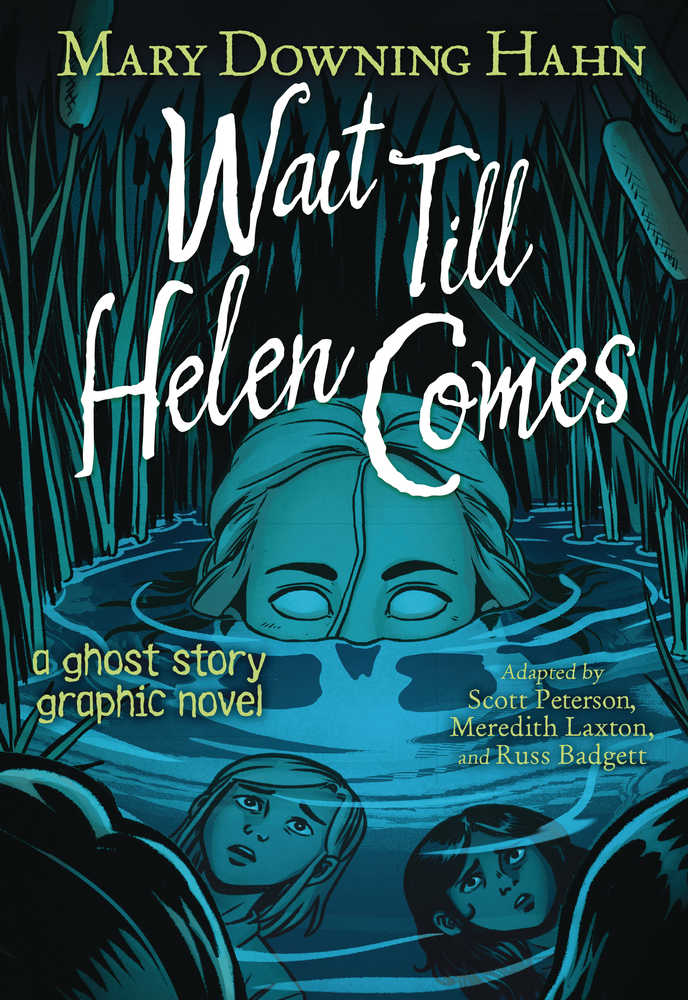 Wait Till Helen Comes Graphic Novel (NM)