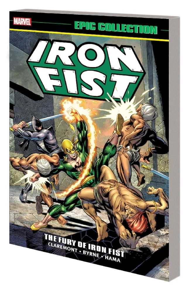 Iron Fist Epic Collection TPB Fury Of Iron Fist New Printing (NM)