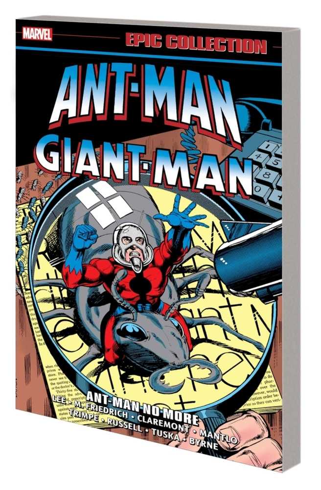 Ant-Man Giant-Man Epic Collection TPB Ant-Man No More (NM)