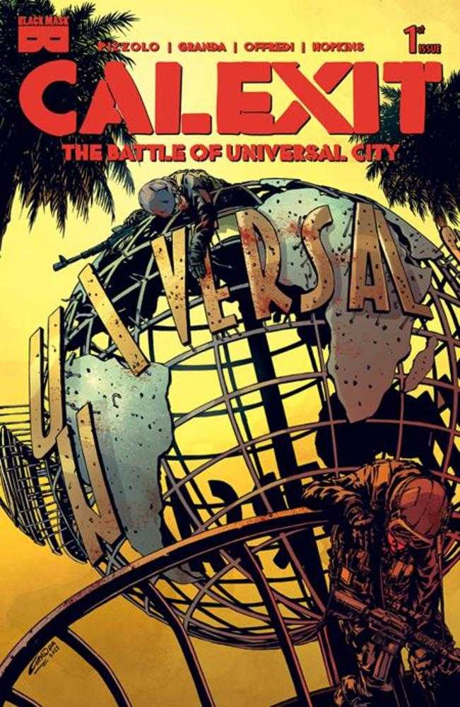 Calexit The Battle Of Universal City #1 (Of 3) Cover A C Granda (Mature)  (NM)