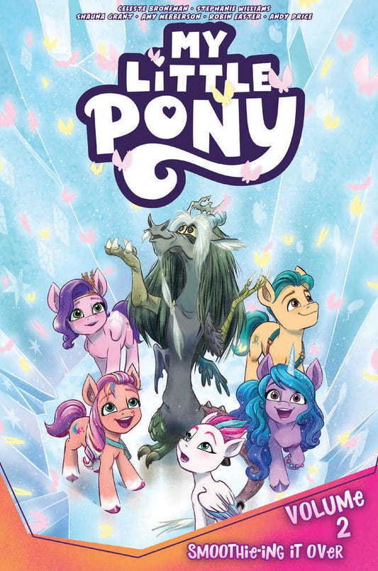 My Little Pony, Volume. 2: Smoothie-Ing It Over (NM)