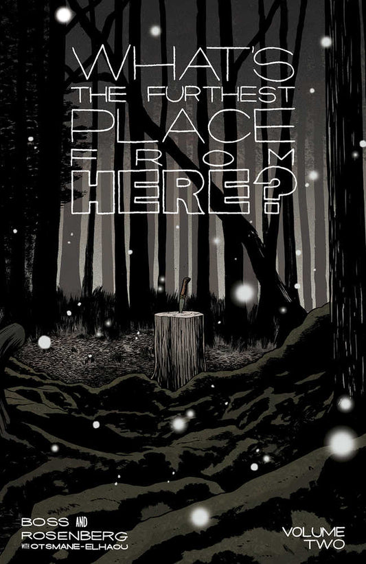 Whats The Furthest Place From Here TPB Volume 02(NM)