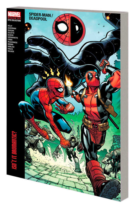 Spider-Man Deadpool Modern Era Epic Collector's Bromantic TPB Volume 01 (NM)