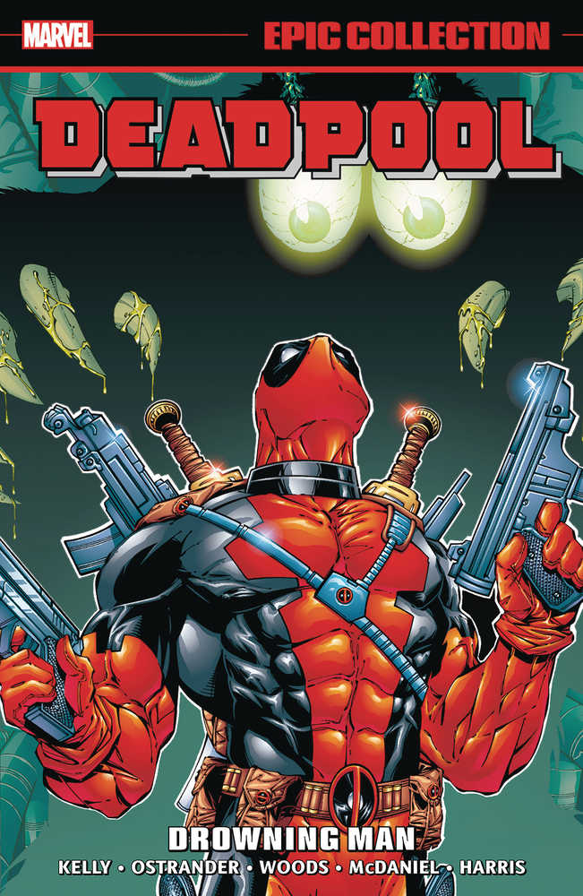 Deadpool Epic Collection TPB Volume 03 Drowning Man (NM)
