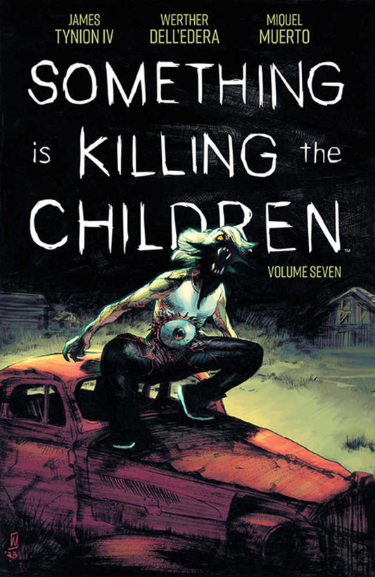 Something Is Killing The Children TPB Volume 07 (NM)