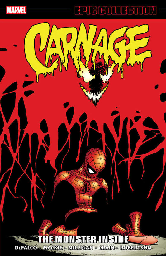 Carnage Epic Collection TPB Volume 03 The Monster Inside (NM)
