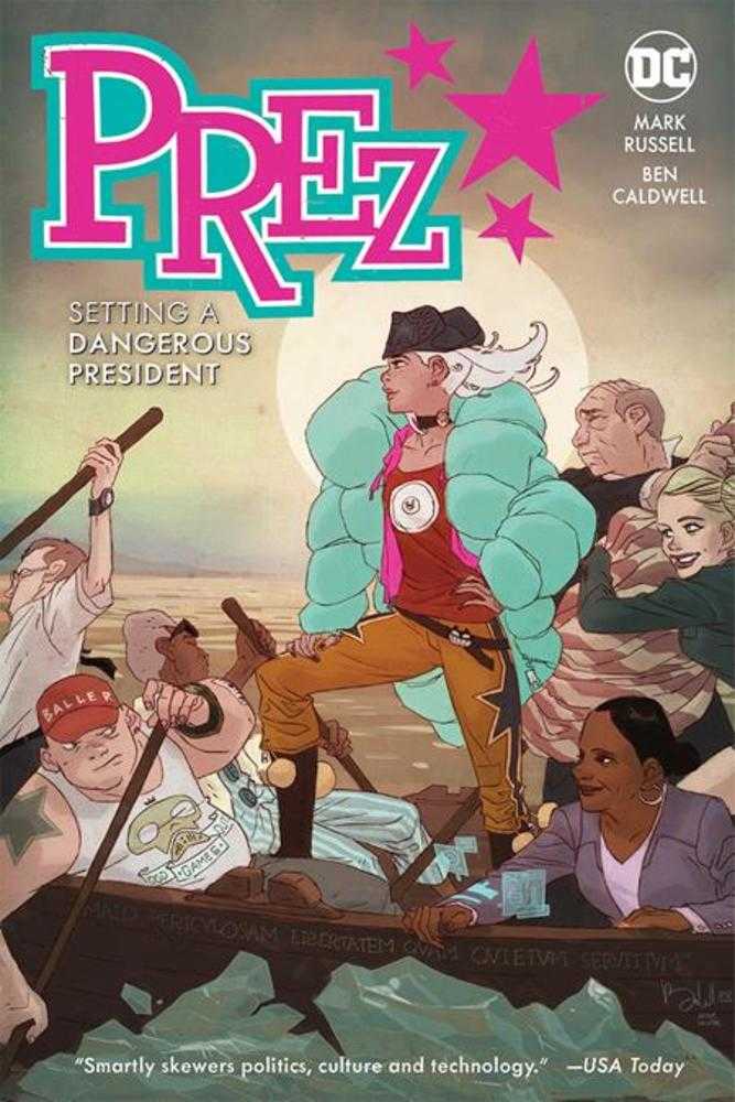 Prez Setting A Dangerous President TPB (NM)