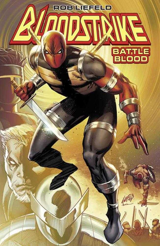 Bloodstrike TPB Battle Blood Book 1 (Mature) (NM)