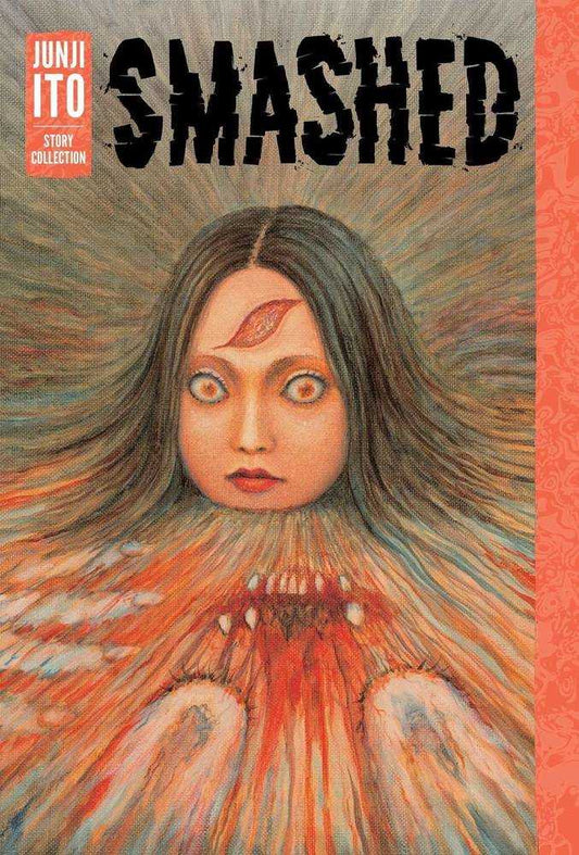Smashed Junji Ito Story Collection Hardcover (Mature) (NM)