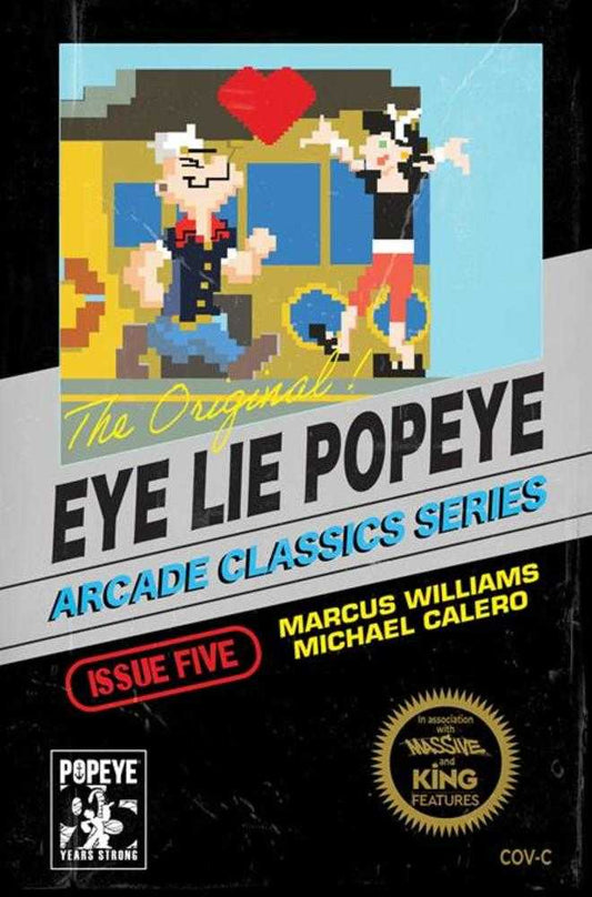Eye Lie Popeye #5 (Of 5) Cover C Michael Calero Video Game Homage Variant (NM)