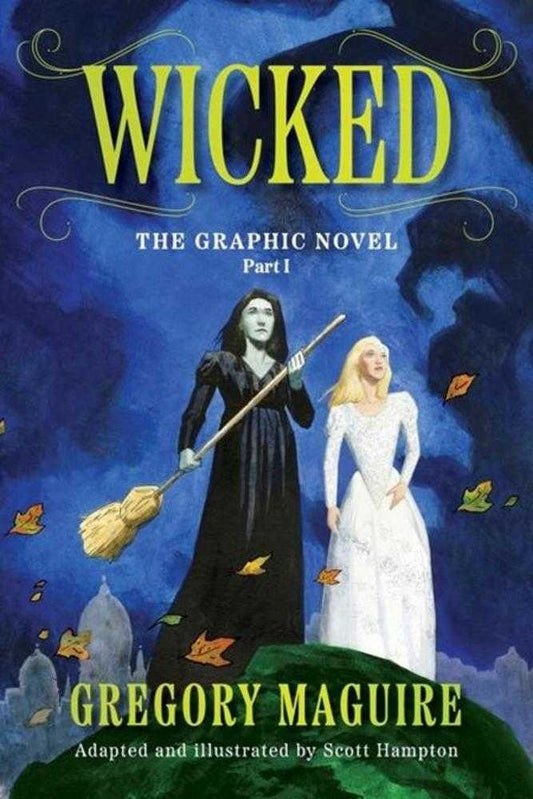 Wicked The Graphic Novel TPB Volume 01 (NM)