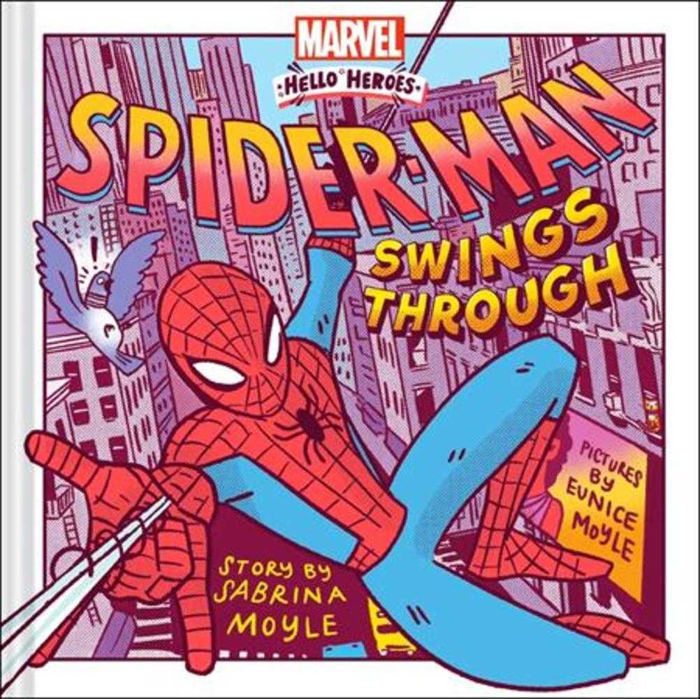 Spider-Man Swings Through Hardcover (A Marvel Hello Heroes Book) (NM)