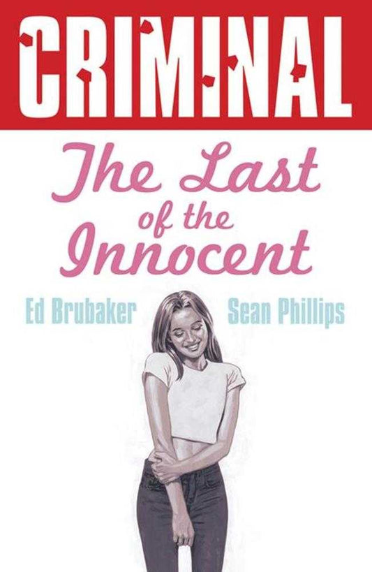 Criminal TPB Volume 06 The Last Of The Innocent New Printing (Mature) (NM)