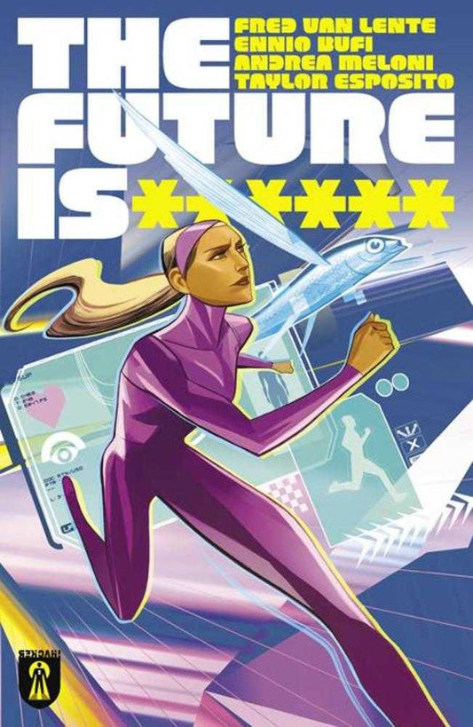Future Is ****** #2 (Mature) (NM)