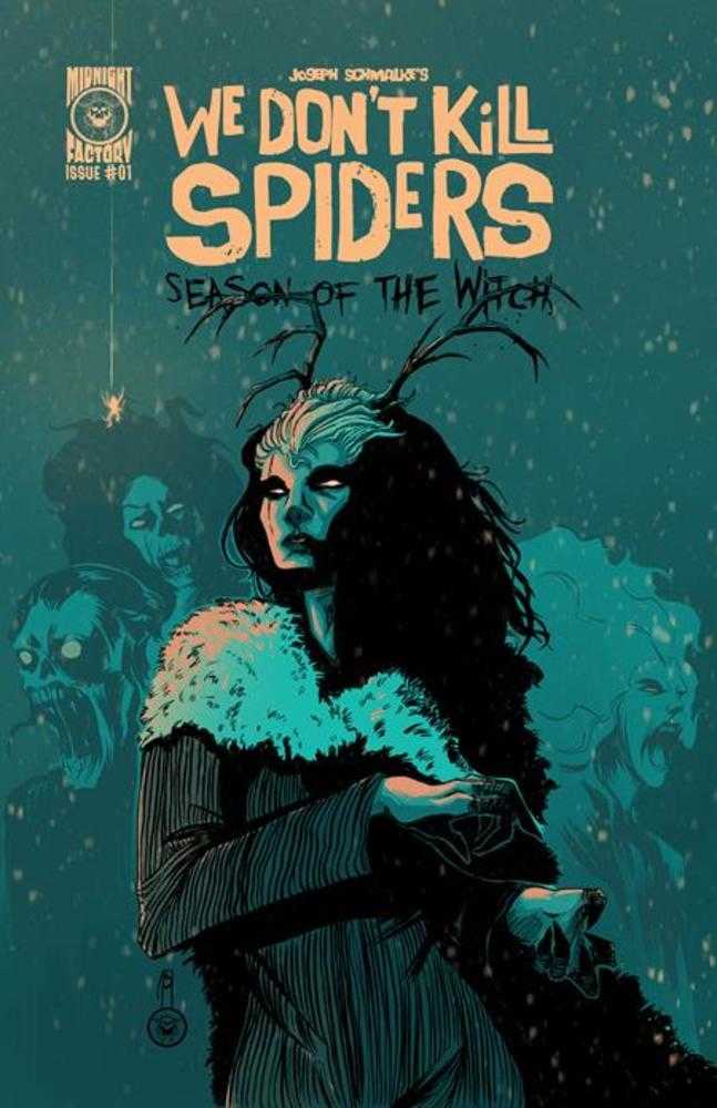 We Dont Kill Spiders Season Of The Witch #1 Cover B Joseph Schmalke Variant (NM)