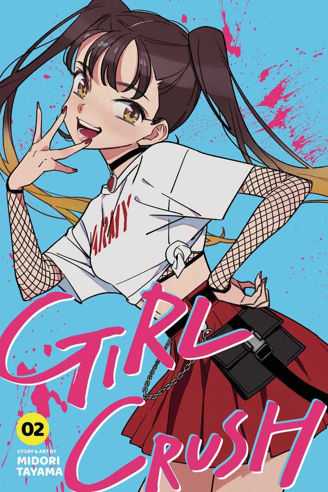 Girl Crush Graphic Novel Volume 02(NM)